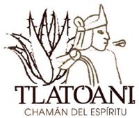 TLATOANI CHAMÁN DEL ESPÍRITU