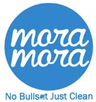MORA MORA NO BULLS T JUST CLEAN