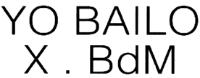 YO BAILO X BDM