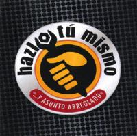 HAZLO TU MISMO Y ASUNTO ARREGLADO