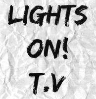 LIGHTS ON! TV