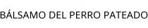 BÁLSAMO DEL PERRO PATEADO