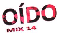 OÍDO MIX 14