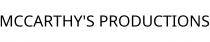 MCCARTHY'S PRODUCTIONS