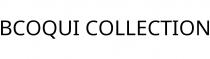 BCOQUI COLLECTION