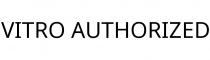 VITRO AUTHORIZED