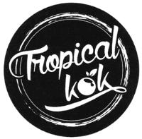 TROPICAL KOK
