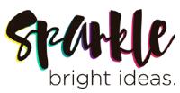 SPARKLE BRIGHT IDEAS.