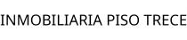 INMOBILIARIA PISO TRECE
