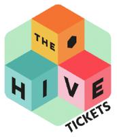 THE HIVE TICKETS