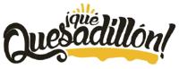 ¡QUÉ QUESADILLÓN!