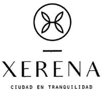 XERENA CIUDAD EN TRANQUILIDAD