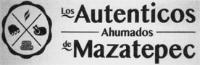 LOS AUTENTICOS AHUMADOS DE MAZATEPEC