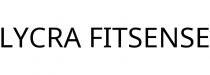 LYCRA FITSENSE