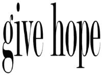 GIVE HOPE