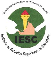 IESC; INSTITUTO DE ESTUDIOS SUPERIORES DE CAMPEHE