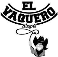 EL VAQUERO ALEGRE