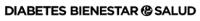 DIABETES BIENESTAR & SALUD