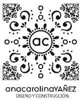AC ANA CAROLINA YAÑEZ DISEÑO Y CONSTRUCCIÓN.