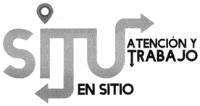 SITU ATENCIÓN Y TRABAJO EN SITIO