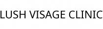 LUSH VISAGE CLINIC