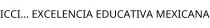 ICCI... EXCELENCIA EDUCATIVA MEXICANA