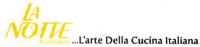 LA NOTTE RISTORANTE L´ARTE DELLA CUCINA ITALIANA