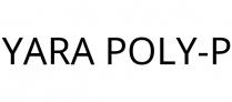 YARA POLY-P