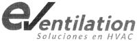 EVENTILATION SOLUCIONES EN HVAC