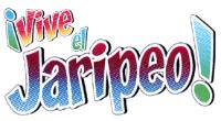 ¡VIVE EL JARIPEO!