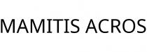 MAMITIS ACROS