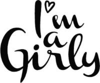 I'M A GIRLY