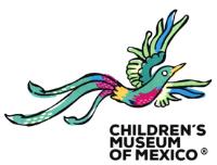 CHILDREN'S MUSEUM OF MEXICO