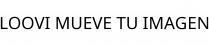 LOOVI MUEVE TU IMAGEN