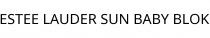 ESTEE LAUDER SUN BABY BLOK