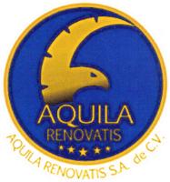 AQUILA RENOVATIS AQUILA RENOVATIS S.A. DE C.V.