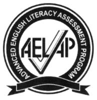 AELAP ADVANCED ENGLISH LITERACY ASSESSMENT PROGRAM