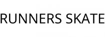 RUNNERS SKATE
