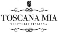 TOSCANA MIA TRATTORIA ITALIANA