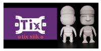 TIX TIX XIIK