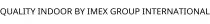 QUALITY INDOOR BY IMEX GROUP INTERNATIONAL