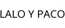 LALO Y PACO