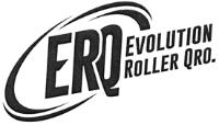 ERQ EVOLUTION ROLLER QRO.