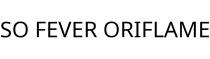 SO FEVER ORIFLAME
