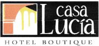 CASA LUCIA HOTEL BOUTIQUE