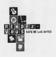 RENDEZ-VOUS CAFÉ DE LAS ARTES