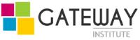 GATEWAY INSTITUTE;