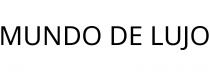 MUNDO DE LUJO