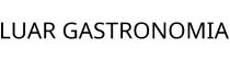 LUAR GASTRONOMIA