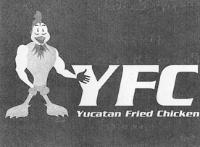 YFC YUCATAN FRIED CHICKEN